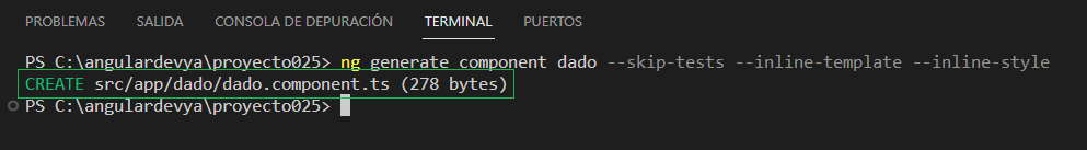 Angular.CLI ng generate component dado --skip-tests --inline-template --inline-style